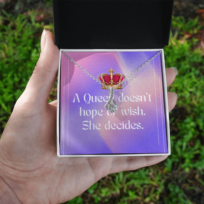 Alluring Beauty Necklace – “A Queen Doesn't Hope or Wish. She Decides.” Message Card