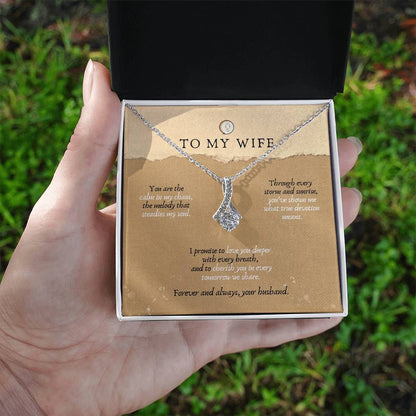 To My Wife Forever & Always Alluring Beauty Necklace – Romantic Gift for Wife