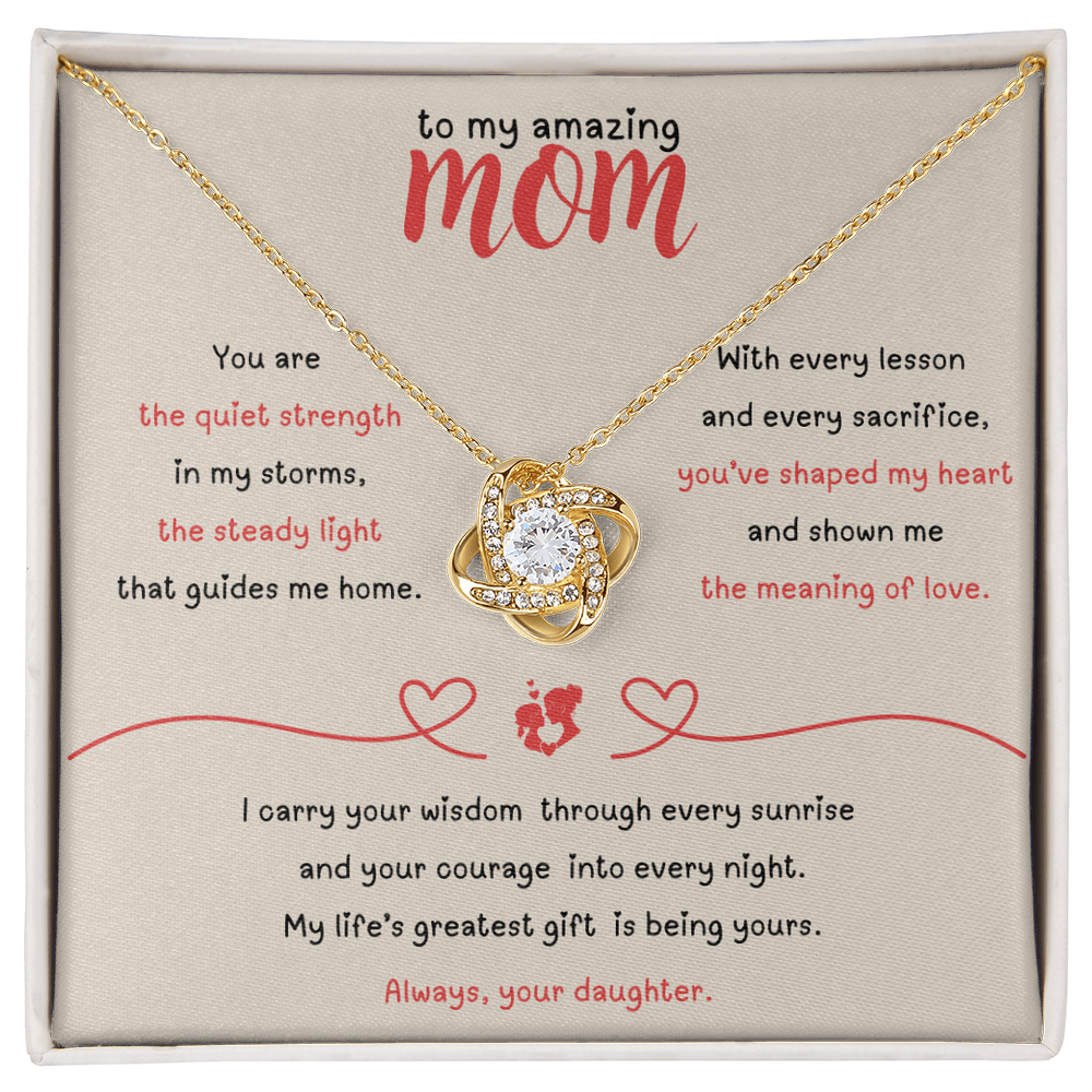 To My Amazing Mom – Love Knot Necklace from Daughter