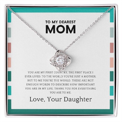 Love knot necklace for mom with heartfelt message card from daughter