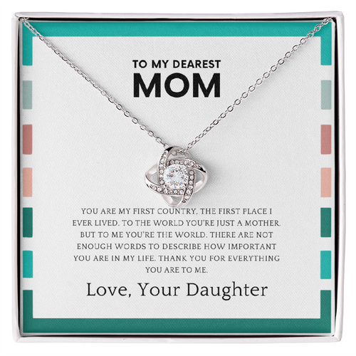 Love knot necklace for mom with heartfelt message card from daughter