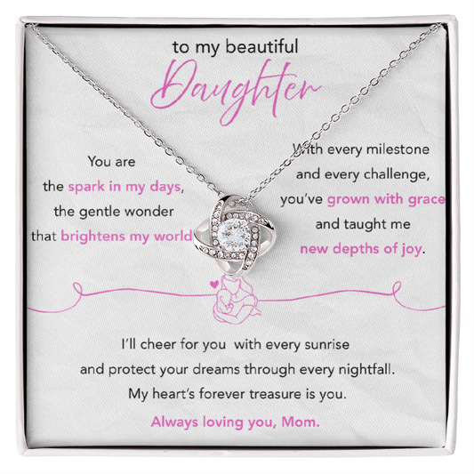 To My Beautiful Daughter – Love Knot Necklace from Mom
