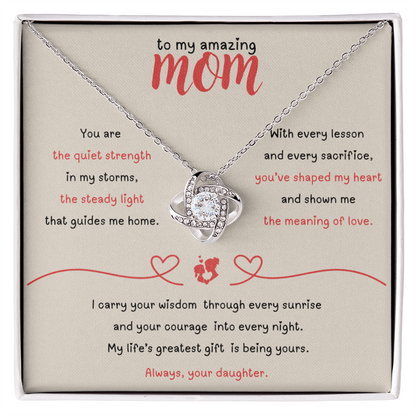 To My Amazing Mom – Love Knot Necklace from Daughter
