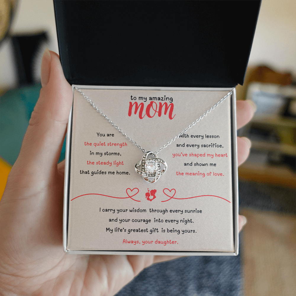 To My Amazing Mom – Love Knot Necklace from Daughter