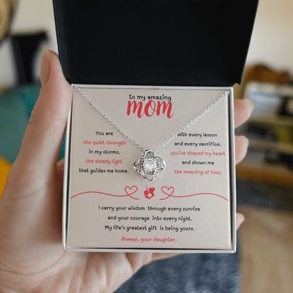 To My Amazing Mom – Love Knot Necklace from Daughter