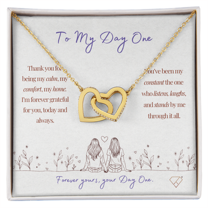 To My Day One Necklace | Interlocking Hearts Necklace Gift for Best Friend | Soul Sister Gift