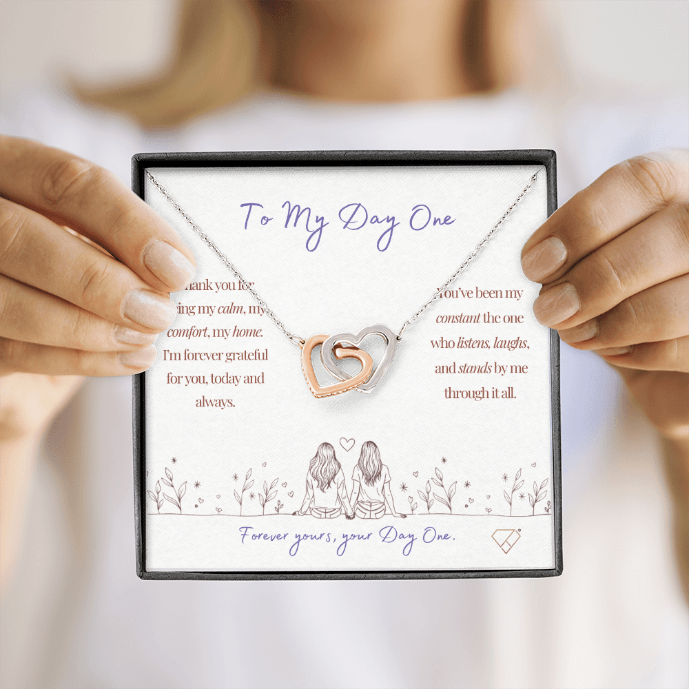 To My Day One Necklace | Interlocking Hearts Necklace Gift for Best Friend | Soul Sister Gift