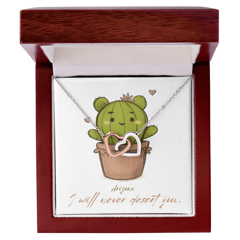 Arizona Pun Gift – “I Will Never Dessert You” Interlocking Hearts Necklace