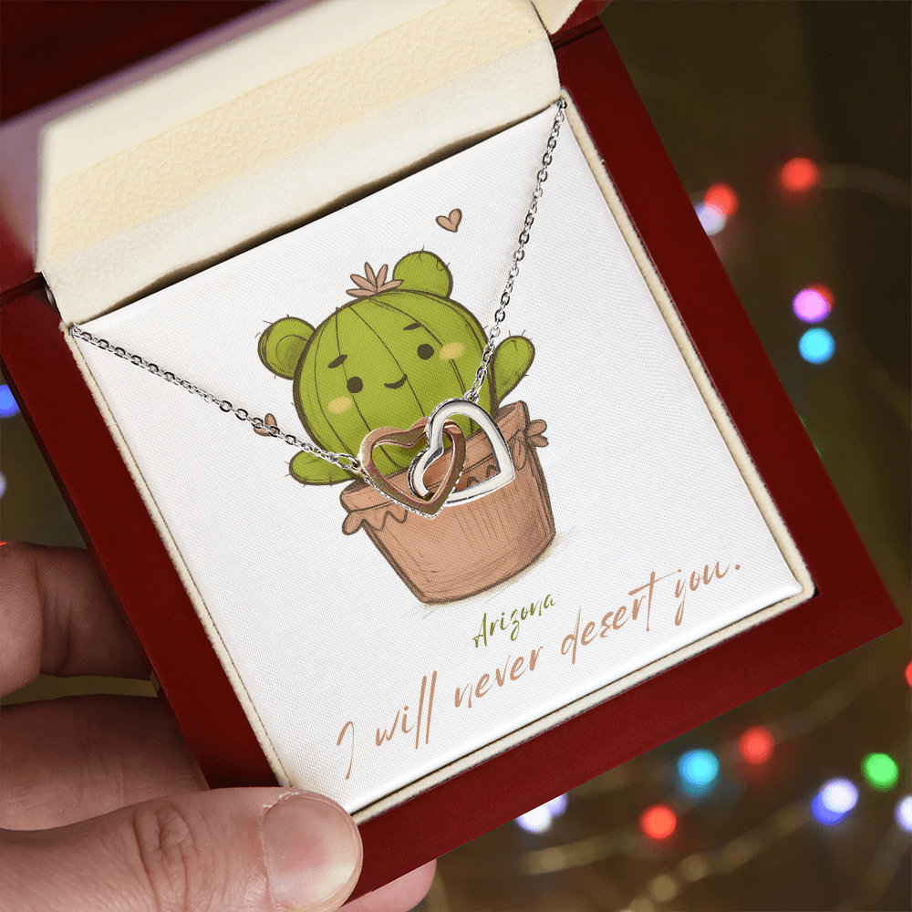 Arizona Pun Gift – “I Will Never Dessert You” Interlocking Hearts Necklace