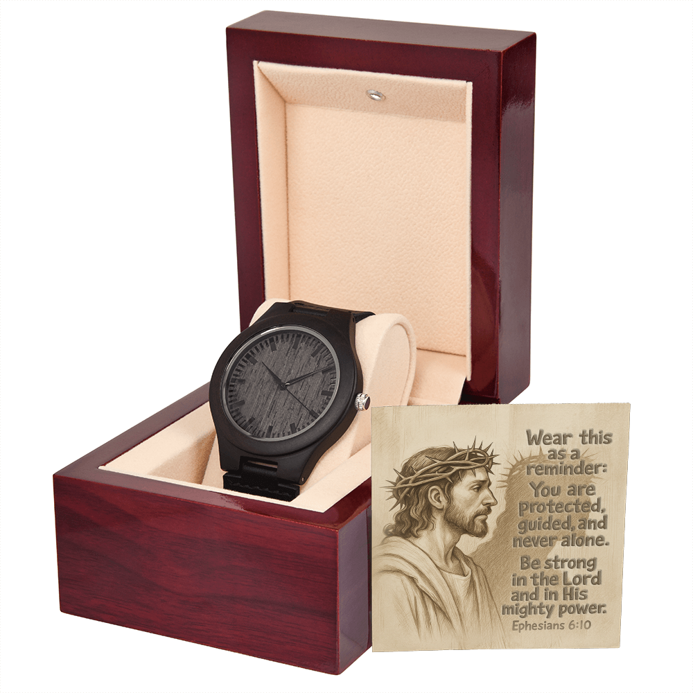 Faith & Strength Wooden Watch – “You Are Never Alone” (Ephesians 6:10) | Sandalwood Timepiece for Him