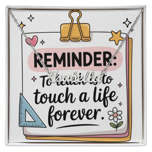 “Touch a Life Forever” – Custom Name Necklace