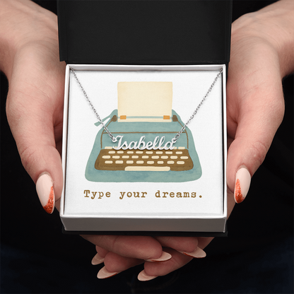 Type Your Dreams: Custom Name Necklace – Personalized Inspirational Gift
