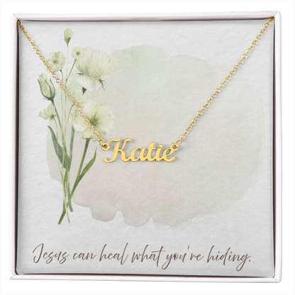 “Jesus Can Heal What You're Hiding” – Faith Message Necklace