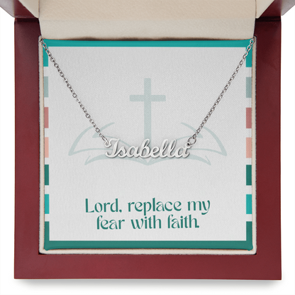 Replace Fear with Faith – Custom Name Necklace