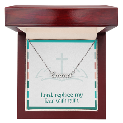 Replace Fear with Faith – Custom Name Necklace