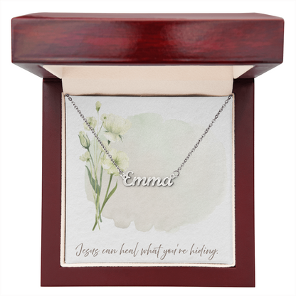 “Jesus Can Heal What You're Hiding” – Faith Message Necklace