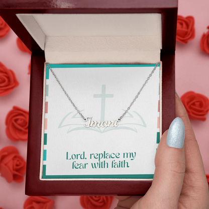 Replace Fear with Faith – Custom Name Necklace