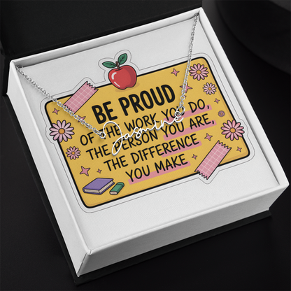 “Be Proud of the Work You Do” – Signature Name Necklace with Message Card ✨