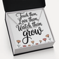 Teach Them, Love Them, Watch Them Grow – Signature Name Necklace with Message Card ✨