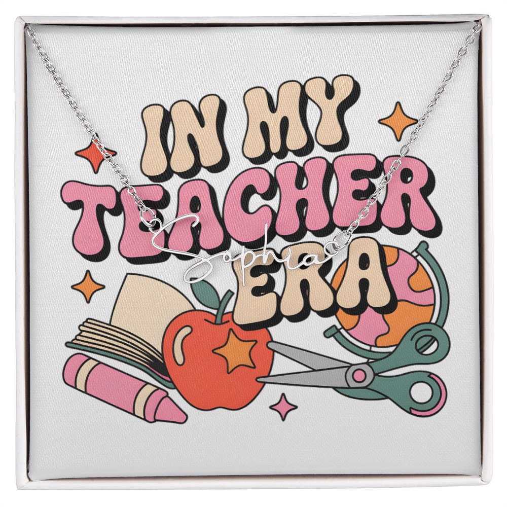 In My Teacher Era – Custom Name Necklace ✨