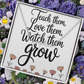 Teach Them, Love Them, Watch Them Grow – Signature Name Necklace with Message Card ✨