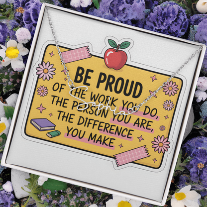 “Be Proud of the Work You Do” – Signature Name Necklace with Message Card ✨