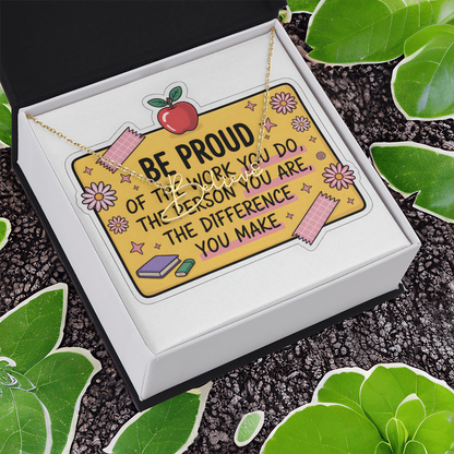 “Be Proud of the Work You Do” – Signature Name Necklace with Message Card ✨