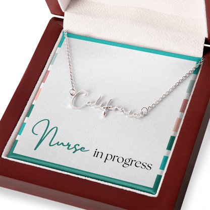 Signature Name Necklace – Nurse in Progress Edition