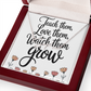 Teach Them, Love Them, Watch Them Grow – Signature Name Necklace with Message Card ✨