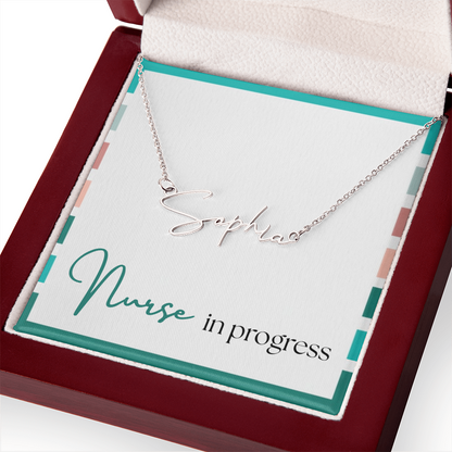 Signature Name Necklace – Nurse in Progress Edition