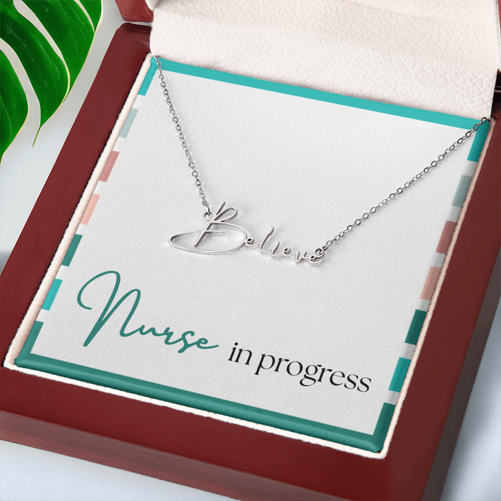 Signature Name Necklace – Nurse in Progress Edition