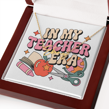 “In My Teacher Era” – Custom Name Necklace ✨