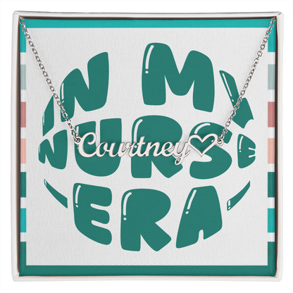 In My Nurse Era – Personalized Heart Name Necklace
