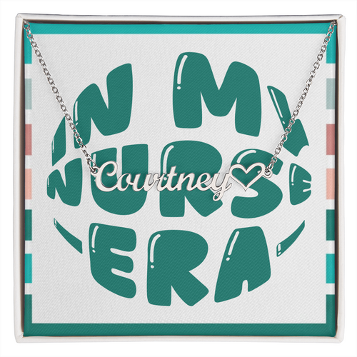 In My Nurse Era – Personalized Heart Name Necklace