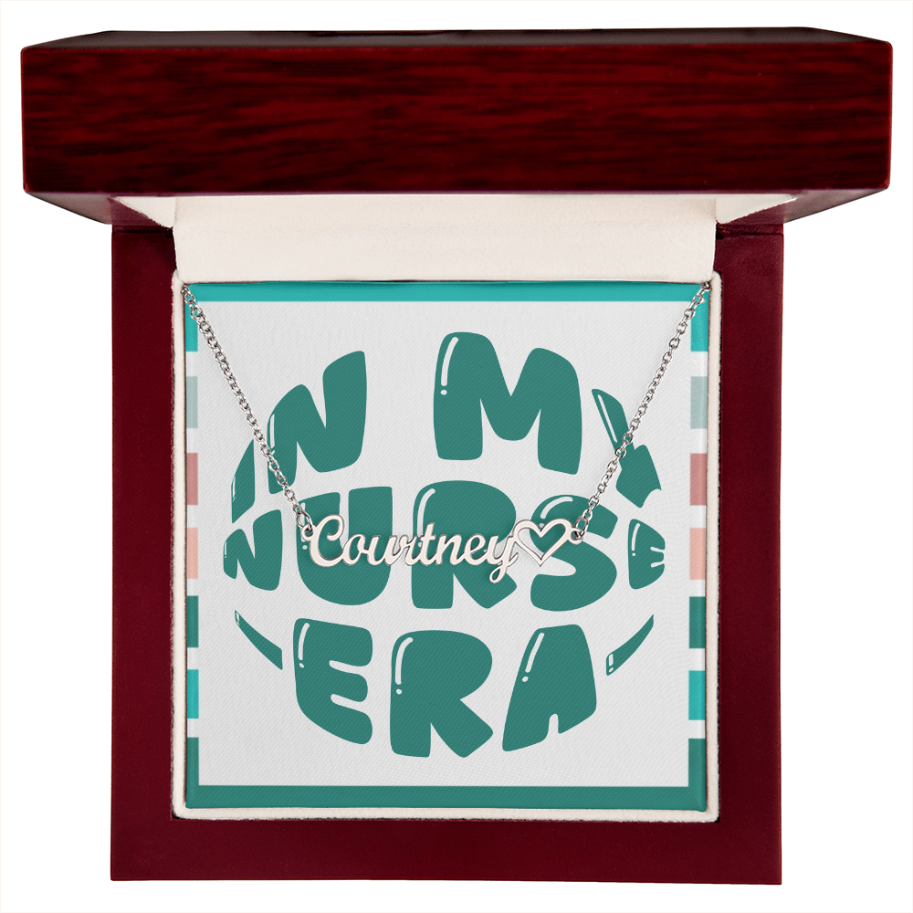 In My Nurse Era – Personalized Heart Name Necklace