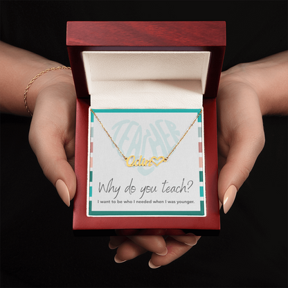 “Heart Name Necklace – ‘I Want to Be Who I Needed' Message Card”