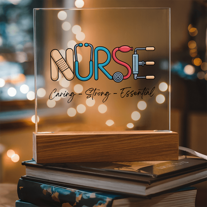 Nurse – Caring, Strong, Essential | Acrylic Square Plaque