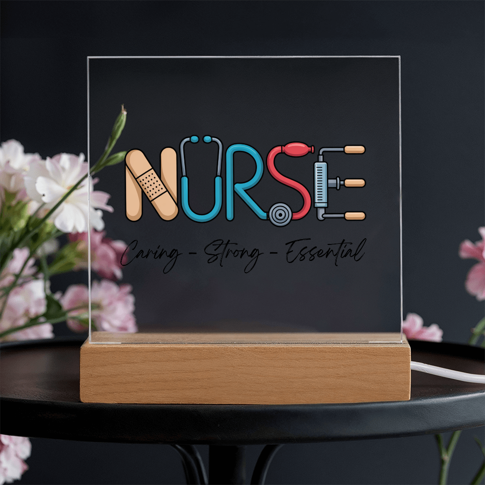 Nurse – Caring, Strong, Essential | Acrylic Square Plaque
