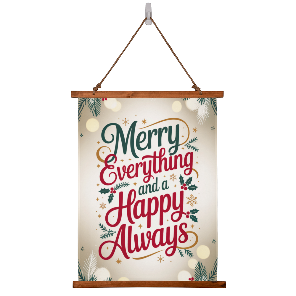 Merry Everything and a Happy Always Christmas wall tapestry