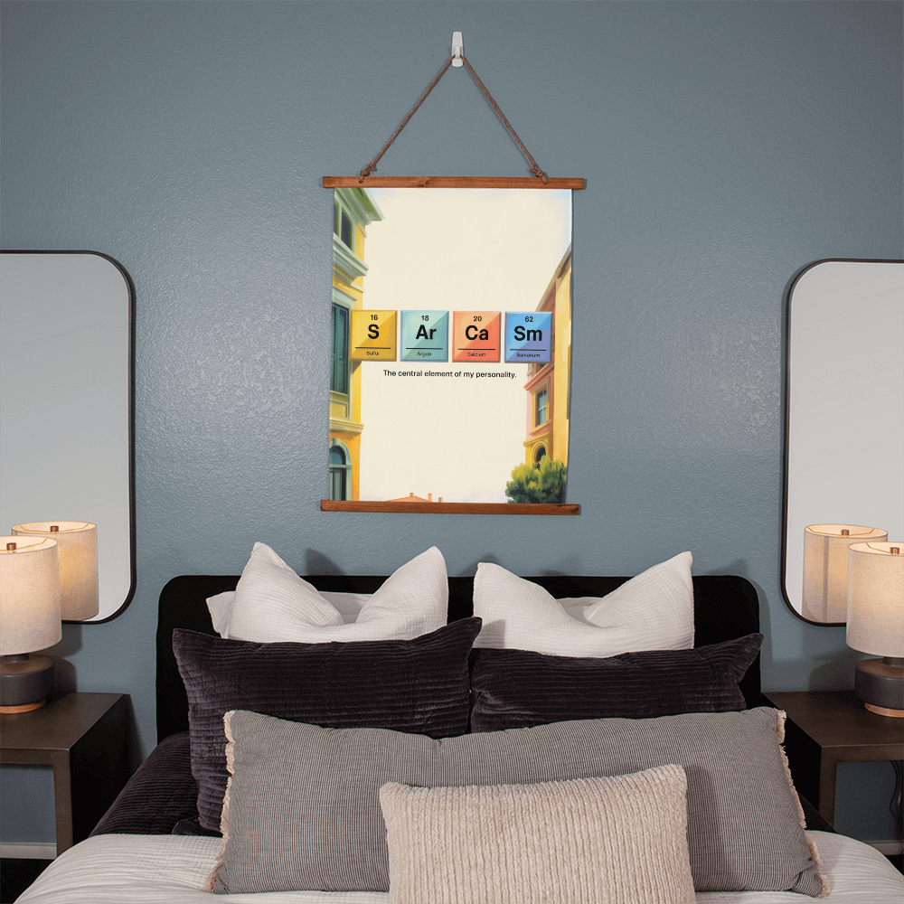 “Sarcasm: The Central Element of My Personality” Wood-Framed Wall Tapestry