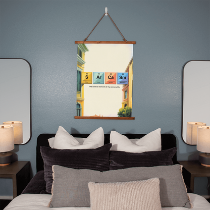 “Sarcasm: The Central Element of My Personality” Wood-Framed Wall Tapestry
