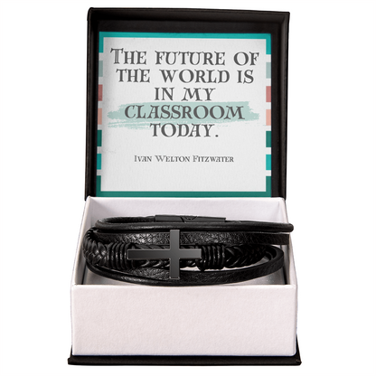 “The Future of the World Is in My Classroom Today” – Inspirational Cross Bracelet for Teachers ✨
