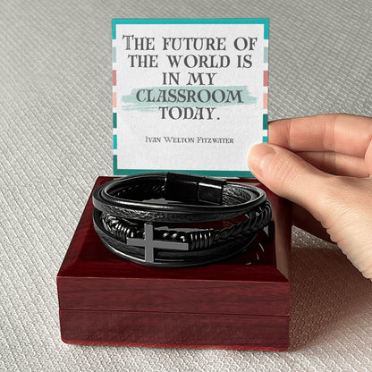“The Future of the World Is in My Classroom Today” – Inspirational Cross Bracelet for Teachers ✨