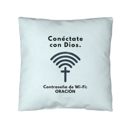 “Conéctate con Dios. WiFi Password: PRAYER.” faith-inspired pillow