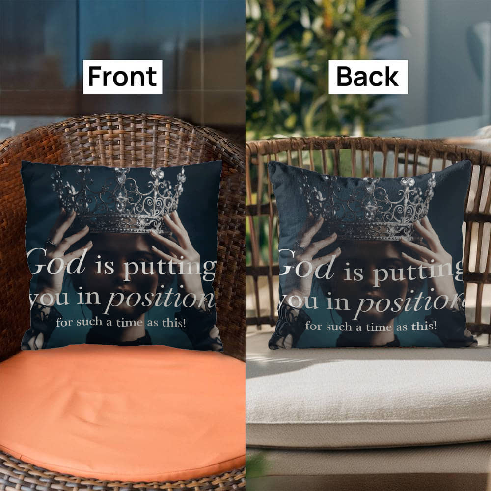 “God Is Putting You in Position for Such a Time as This” Inspirational Throw Pillow