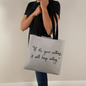 Durable polyester tote with motivational message printed both sides