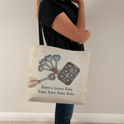 Bakers Gonna Bake Tote Bag – Cute Baking Quote Gift for Bakers, Pastry Lovers & Kitchen Enthusiasts