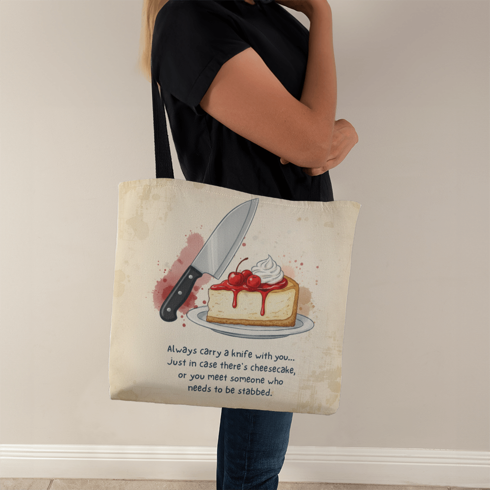 Funny Cheesecake Tote Bag – Humorous Knife & Dessert Quote Gift for Food Lovers, Bakers & Sarcastic Friends