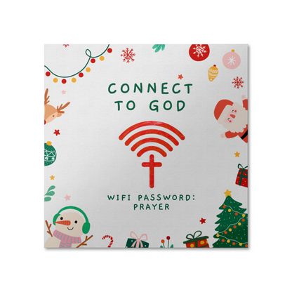 “Connect to God – WiFi Password: PRAYER” Christmas edition glossy poster