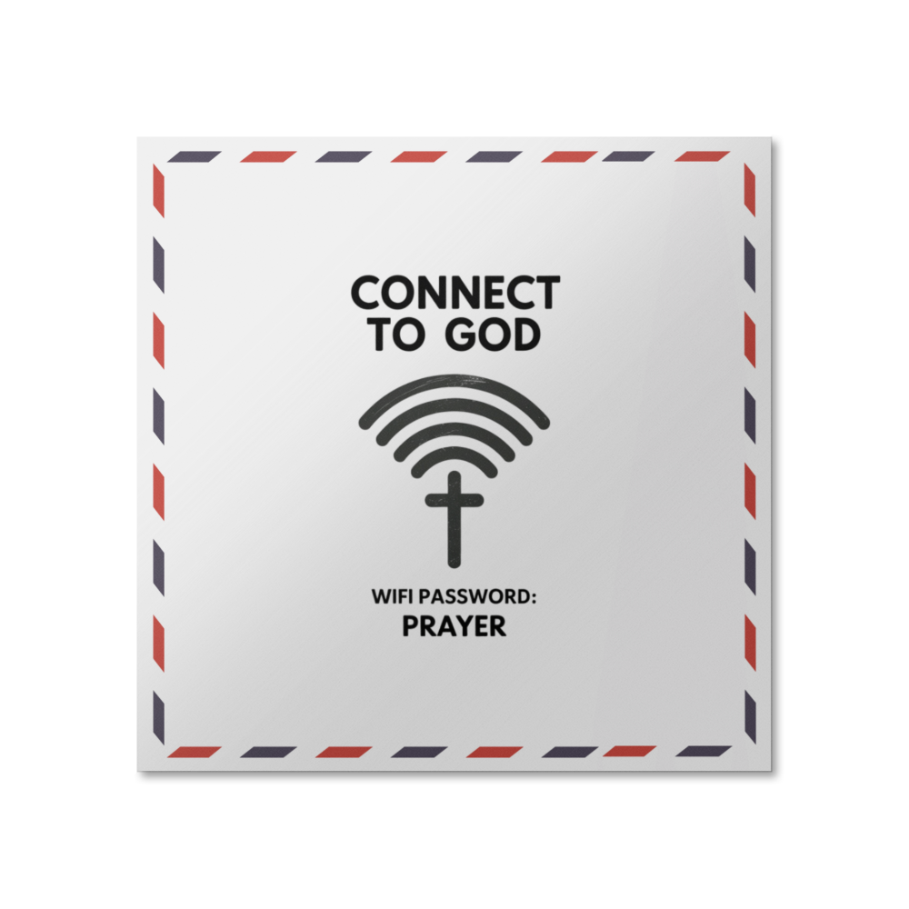 “Connect to God – WiFi Password: PRAYER” glossy faith poster